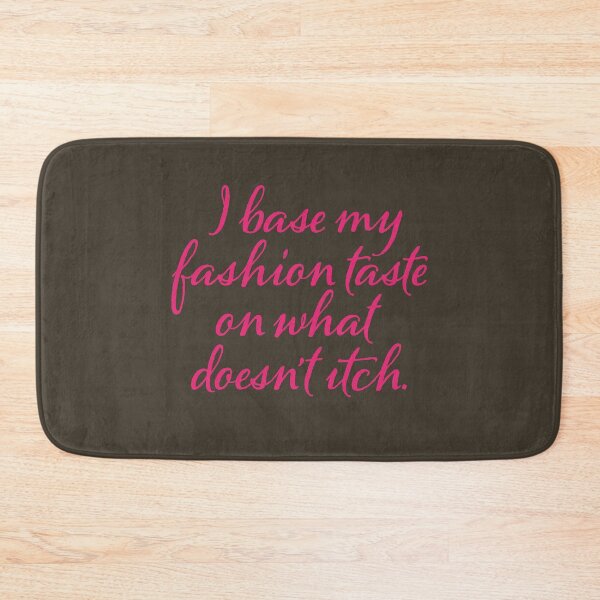 Item preview, I base my fashion taste on what doesn't itch v.2 designed and sold by x1brett.
