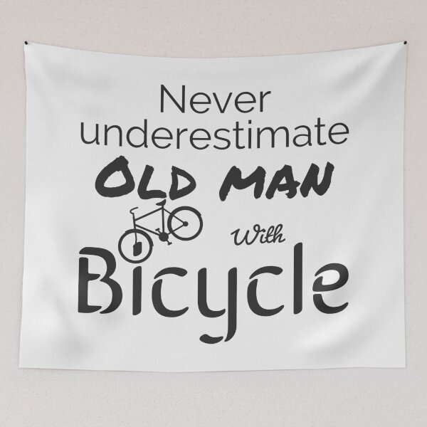 Aperçu de l'œuvre Ne sous-estimez jamais le vieil homme à vélo créée et vendue par Randomlifestore.