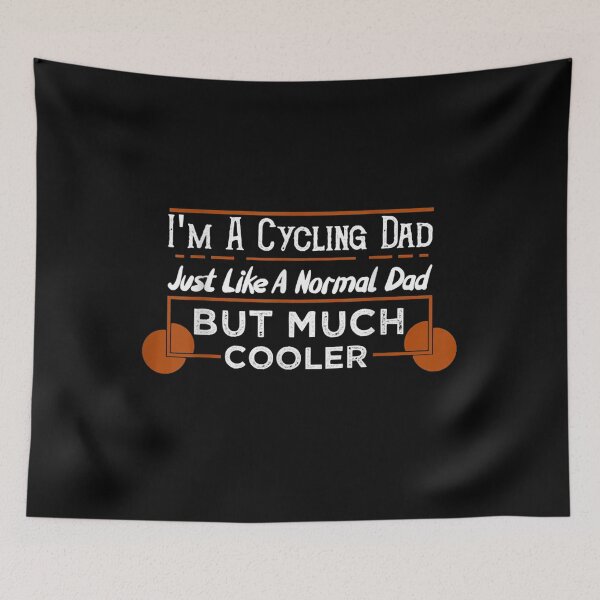 Item preview, I'm A Cycling Dad Just Like A Normal Dad But Much Cooler Gift  designed and sold by lindafrances.