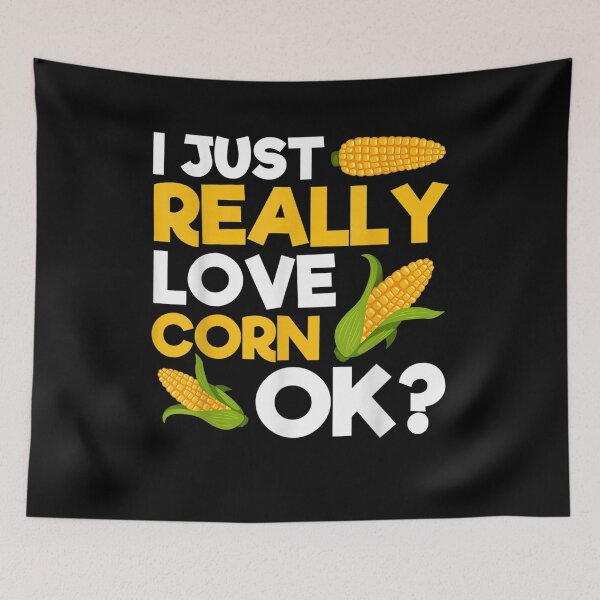 Item preview, Funny I Just Really Love Corn Ok Corn Lover Corn Gift  designed and sold by lindafrances.