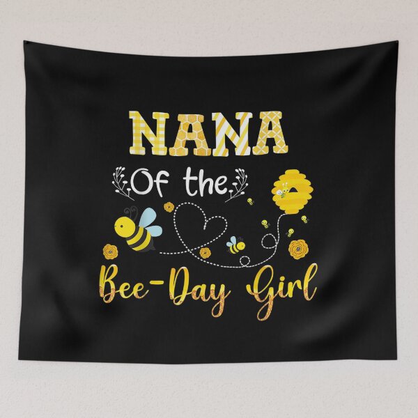 Item preview, Nana Of The Bee Day Girl Funny Bee Lover Birthday Gift  designed and sold by dominique235.