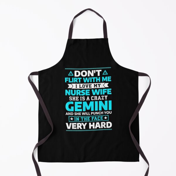 Item preview, Mens Don't Flirt With Me I Love My Gemini Nurse Wife Horoscope Gift designed and sold by dominique235.