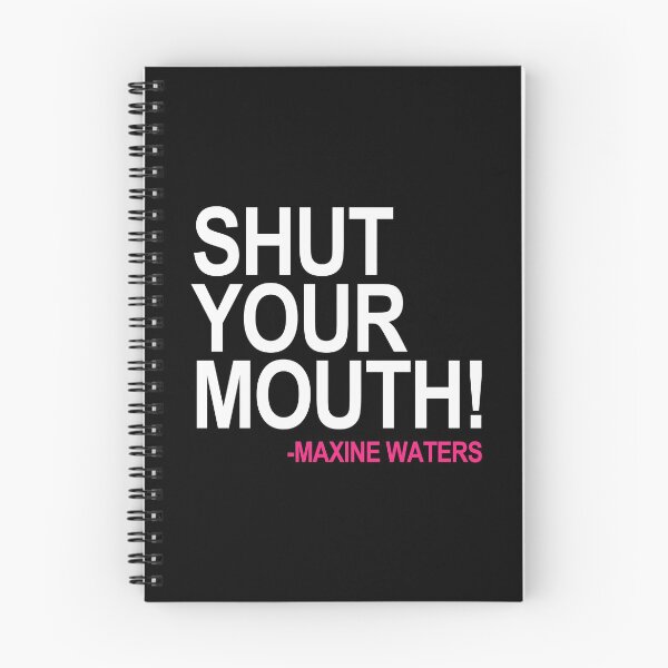 Item preview, Shut Your Mouth - Maxine Waters (white pink) designed and sold by Thelittlelord.