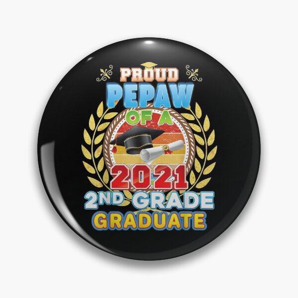 Item preview, Proud Pepaw Of A 2021 2nd Grade Graduate Last Day School Gift  designed and sold by dominique235.