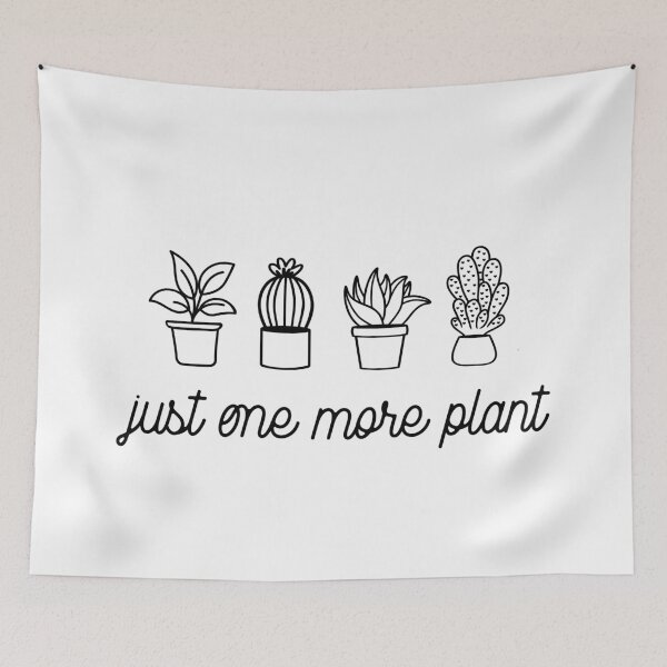 Item preview, Just one more plant designed and sold by TheLemonBox.
