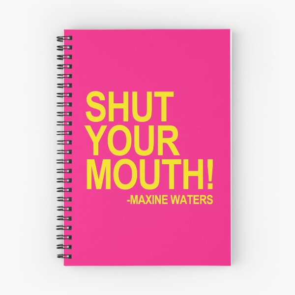 Item preview, Shut Your Mouth - Maxine Waters (yellow 2) designed and sold by Thelittlelord.