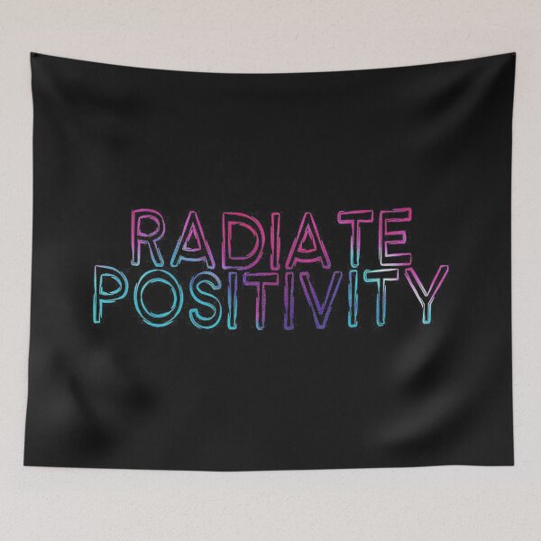 Item preview, Radiate Positivity designed and sold by junewilliams96.