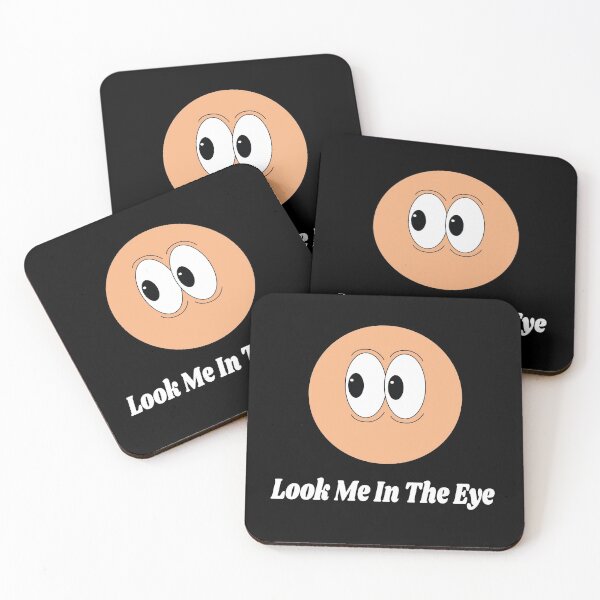 Item preview, Look Me In The Eye Funny designed and sold by digoarpi.