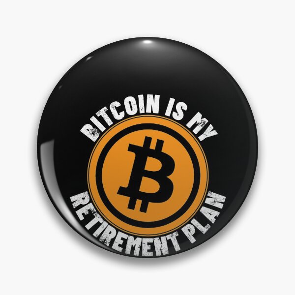 Item preview, Bitcoin Is My Retirement Plan HODL Cryptocurrency Bitcoin Gear designed and sold by DynamicDesign.