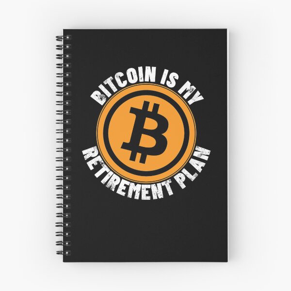 Item preview, Bitcoin Is My Retirement Plan HODL Cryptocurrency Bitcoin Gear designed and sold by DynamicDesign.