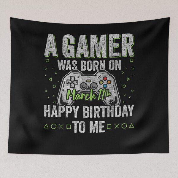 Item preview, A Gamer Was Born On March 11th Happy Birthday To Me 11  designed and sold by mylahKristian.