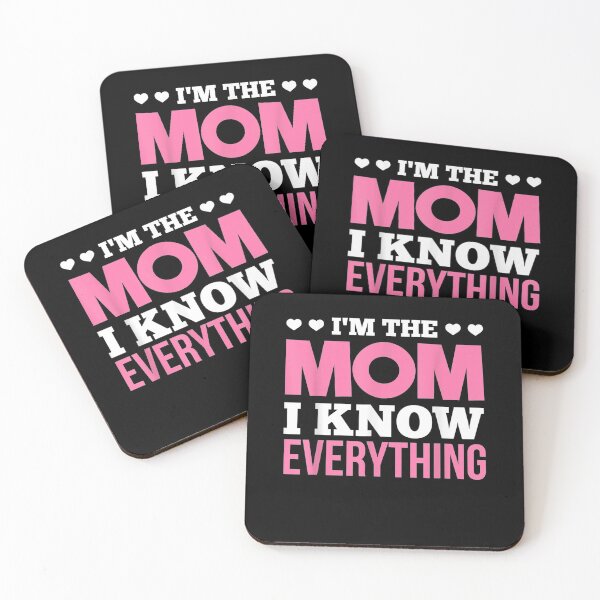 Item preview, I'm The Mom I Know Everything Funny Mother Pun  designed and sold by mylahKristian.