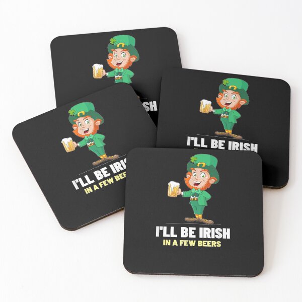 Item preview, I'll Be Irish In A Few Beers Cool St Patrick's Day Gift  designed and sold by mylahKristian.