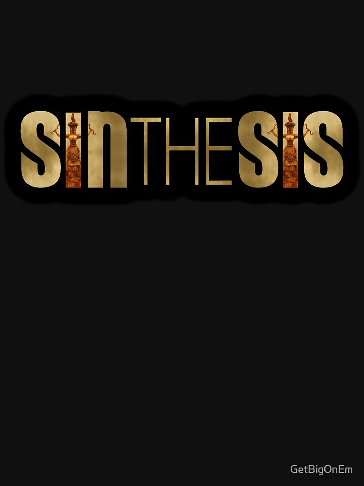 SinTheSis by GetBigOnEm