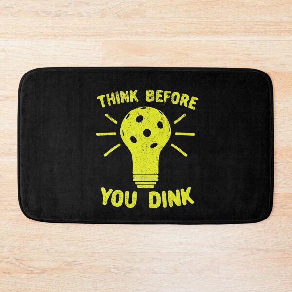 Item preview, Pickleball Pun Think Before You Dink designed and sold by Dan66.
