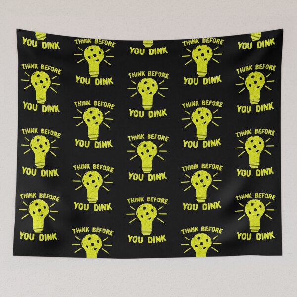 Item preview, Pickleball Pun Think Before You Dink designed and sold by Dan66.