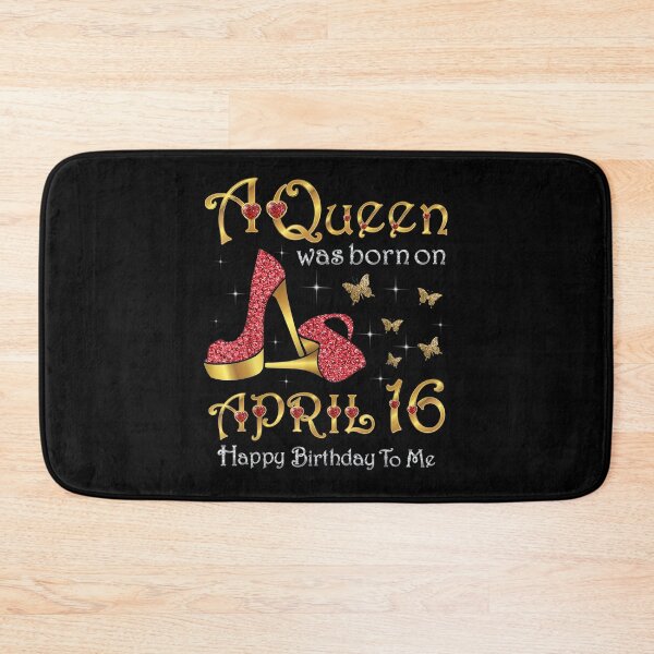 Item preview, A Queen Was Born On April 16 16th April Birthday  designed and sold by mylahKristian.