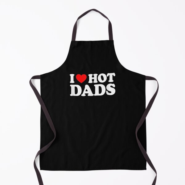 Item preview, I Love Hot Dads I Heart Hot Dads Love Hot Dads Gift designed and sold by lindafrances.