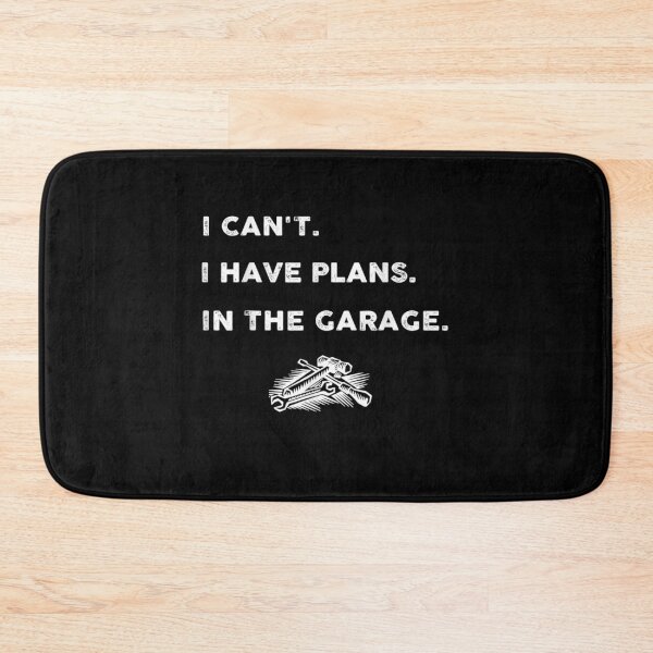 Item preview, I Cant I Have Plans In The Garage Car Mechanic Design Print Gift  designed and sold by lindafrances.