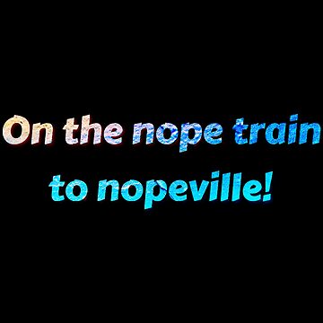 Artwork thumbnail, Still nope by Pinkypod