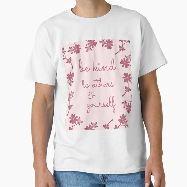 Item preview, Be Kind To Others & Yourself Cute Purple Pink Flowers Typography designed and sold by Dream Big! by E. H..