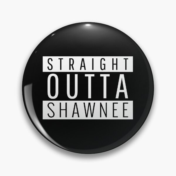 Artikelvorschau, Straight Outta Shawnee entworfen und verkauft von Teelogic.