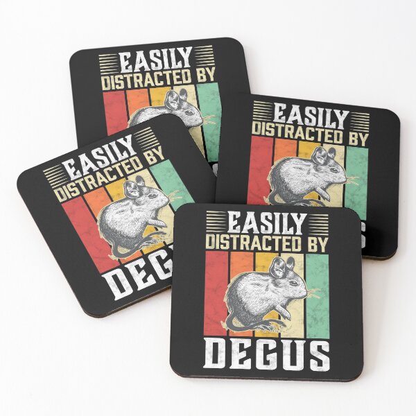 Item preview, Easily distracted by degu rodent owner saying designed and sold by madgrfx.