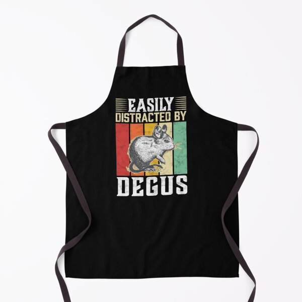 Item preview, Easily distracted by degu rodent owner saying designed and sold by madgrfx.