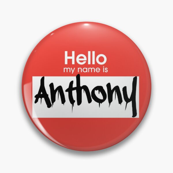 Item preview, Hello My Name is Anthony Anthony Name Tag designed and sold by Mooostickers.