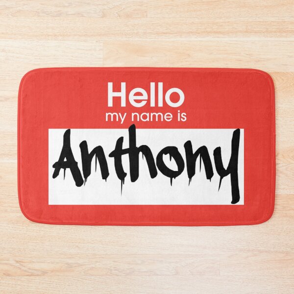 Item preview, Hello My Name is Anthony Anthony Name Tag designed and sold by Mooostickers.