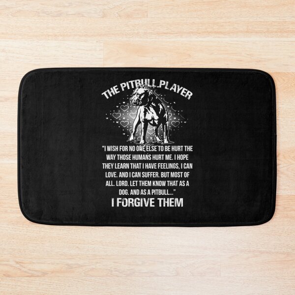 Item preview, The Pitbull Player Dog Lovers I Forgive Them Message Gift  designed and sold by lindafrances.