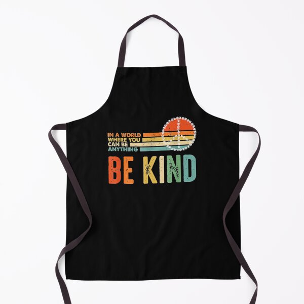 Item preview, In A World Where You Can Be Anything Be Kind Kindness  designed and sold by mylahKristian.