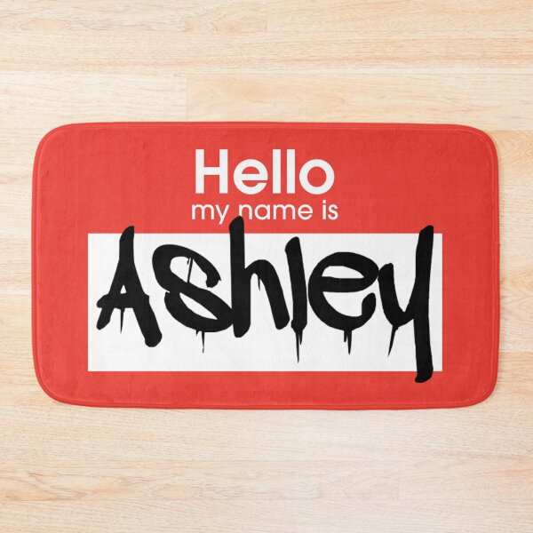 Item preview, Hello My Name is Ashley Ashley Name Tag designed and sold by Mooostickers.