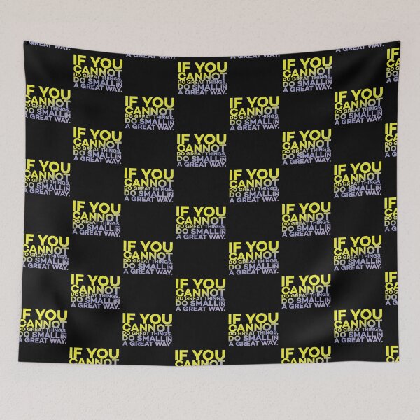 Item preview,  If you cannot do great things. Do small things in a great way. designed and sold by Designs-RZ.