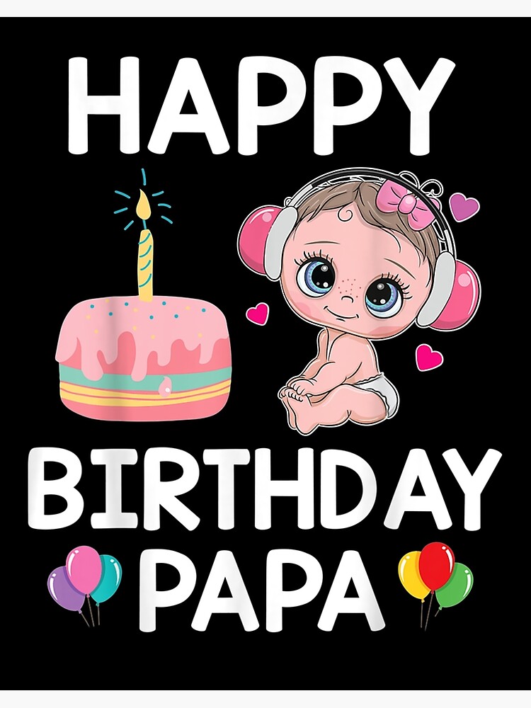 Lámina rígida «Niña con pastel Feliz cumpleaños Papá Día del padre Abuelo  Papá Regalo» de dominique235 | Redbubble