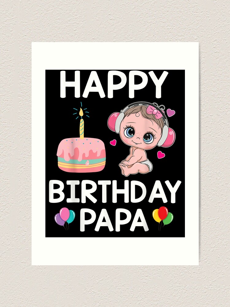 Lámina artística «Niña con pastel Feliz cumpleaños Papá Día del padre  Abuelo Papá Regalo» de dominique235 | Redbubble