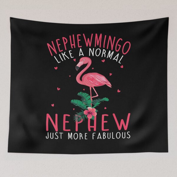 Item preview, Nephewmingo Like A Normal Nephew Just More Fabulous Gift  designed and sold by dominique235.
