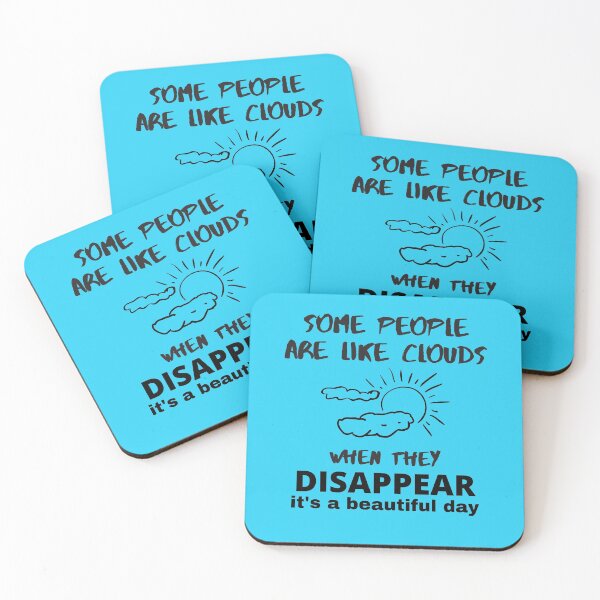 Item preview, Funny Quotes | Funny Quotes That Will Make You Laugh | Some People Are Like Clouds designed and sold by wodra.