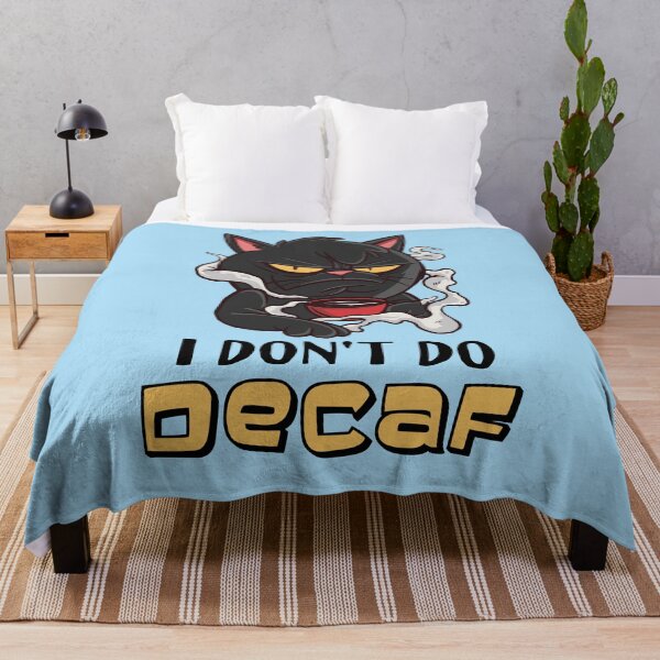 Item preview, Anti Decaf Cat designed and sold by Frosty1489.