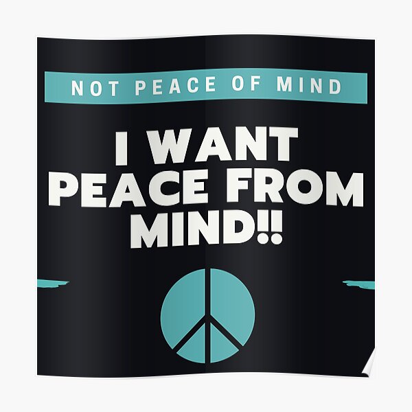 i want peace of mind перевод