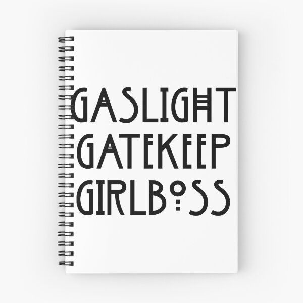 Item preview, gaslight gatekeep girlboss designed and sold by punke designs.