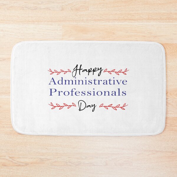 Item preview, Administrative Professionals  day, happy Administrative Professionals day designed and sold by youssef92.