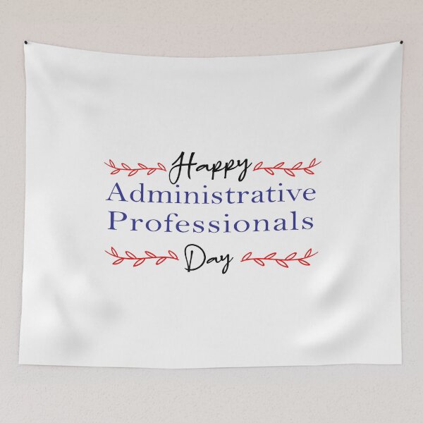Item preview, Administrative Professionals  day, happy Administrative Professionals day designed and sold by youssef92.