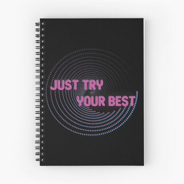 Item preview, Just Try Your Best designed and sold by graphic-hawk.