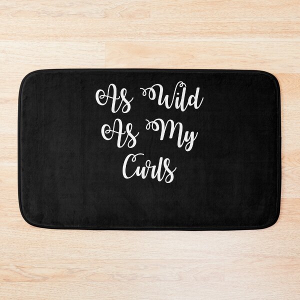 Item preview, As Wild As My Curls Funny Curly Haired  designed and sold by sariyahharry.