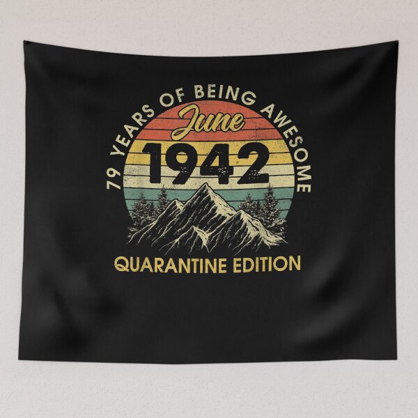 Item preview, Born In June 1942 Birthday For Quarantine 2021 79 Years Old  designed and sold by sariyahharry.