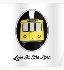 Berlin U-Bahn Train - Life on the Line - Poster