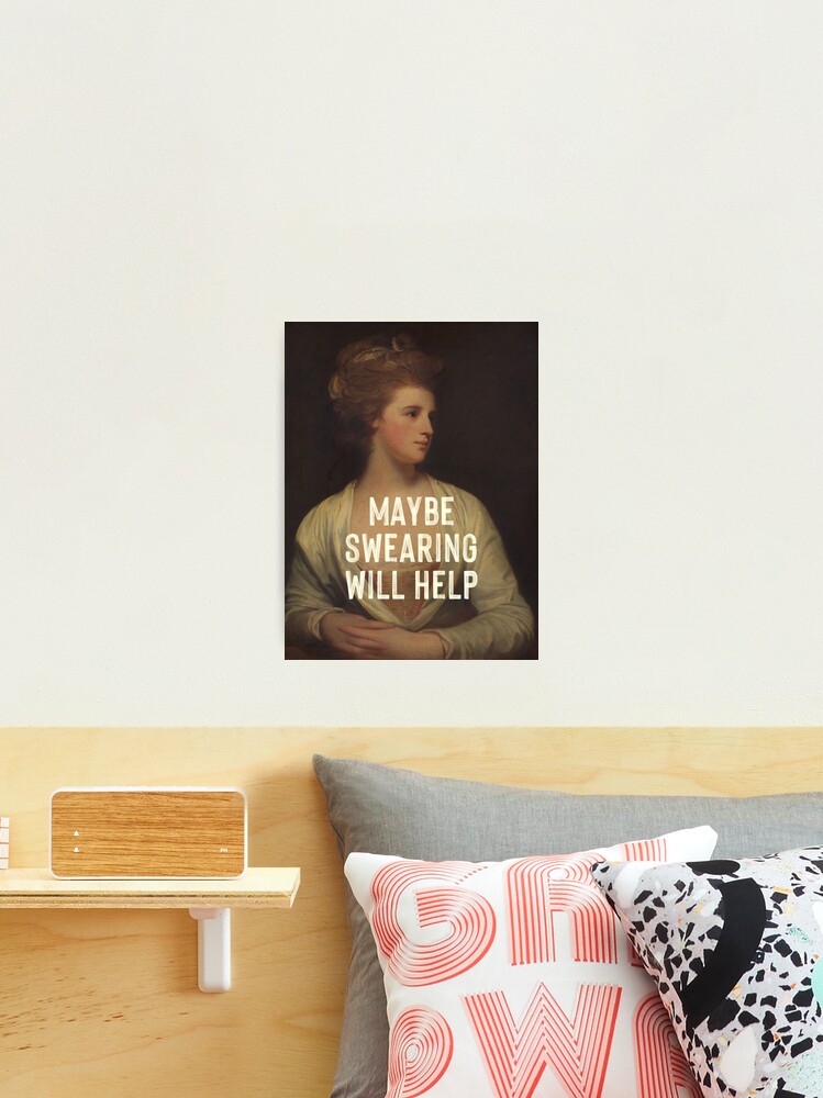 Thumbnail 2 of 3, Photographic Print, Maybe Swearing Will Help designed and sold by OhFineArt.