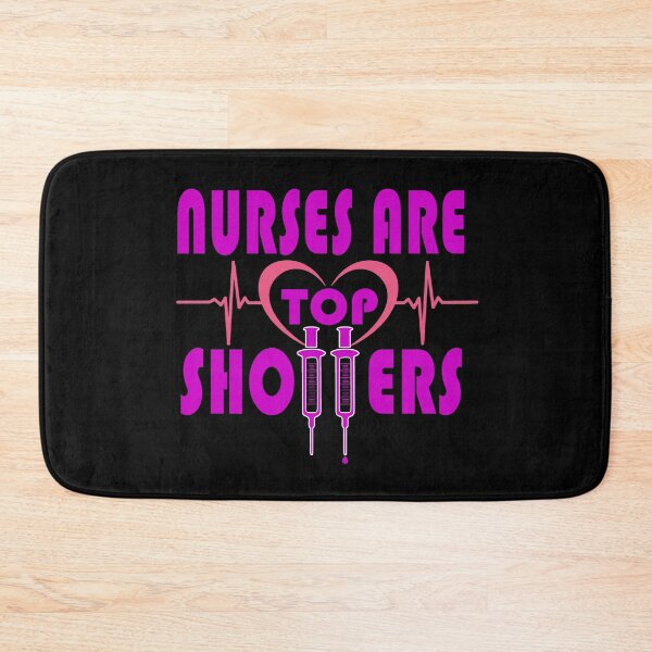 Item preview, Nurses are Top Shotters (on black background) designed and sold by collingalanos80.