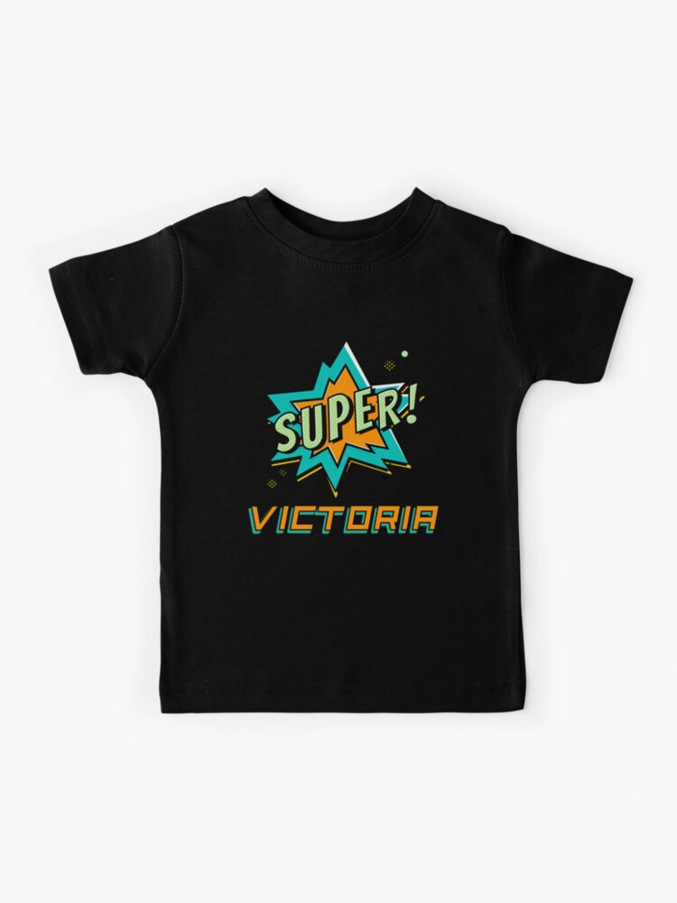 Thumbnail 1 of 2, Kids T-Shirt, Best Victoria Ever, Super Victoria designed and sold by ShadyGendy.